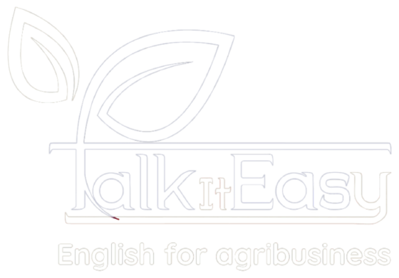 Talk It Easy · English for agribusiness
